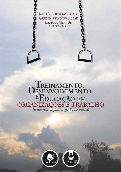 Treinamento, Desenvolvimento E Educação Em Organizações E Trabalho..-