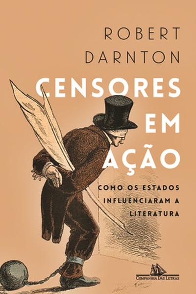 Censores Em Açao - Como Os Estados Influenciaram..-