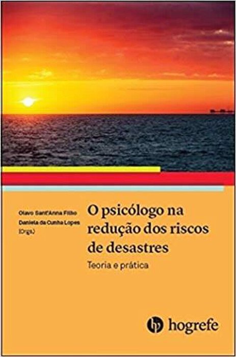 O Psicólogo Na Redução Dos Riscos De Desastres..-