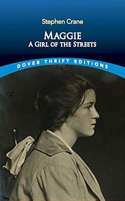 Maggie: A Girl Of The Streets-..