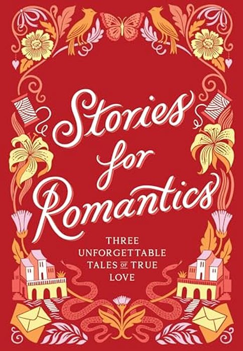 Stories For Romantics Boxed Set: Three Unforgettable Tales Of True Love-..