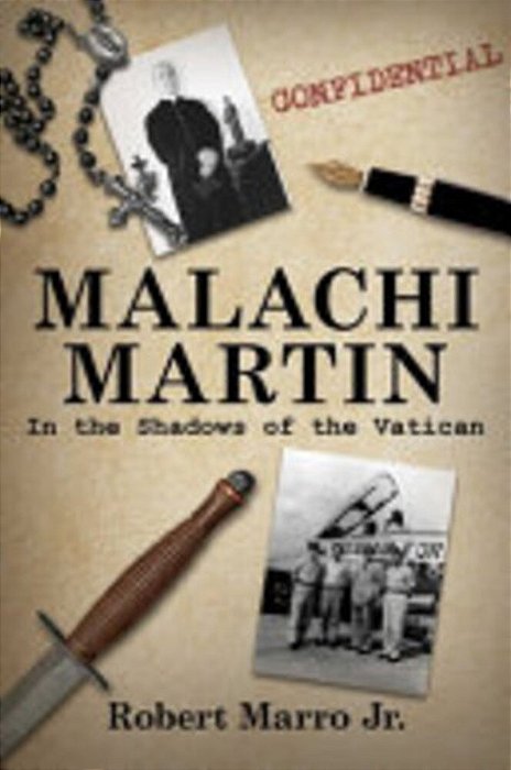 Malachi Martin: In The Shadows Of The Vatican-..