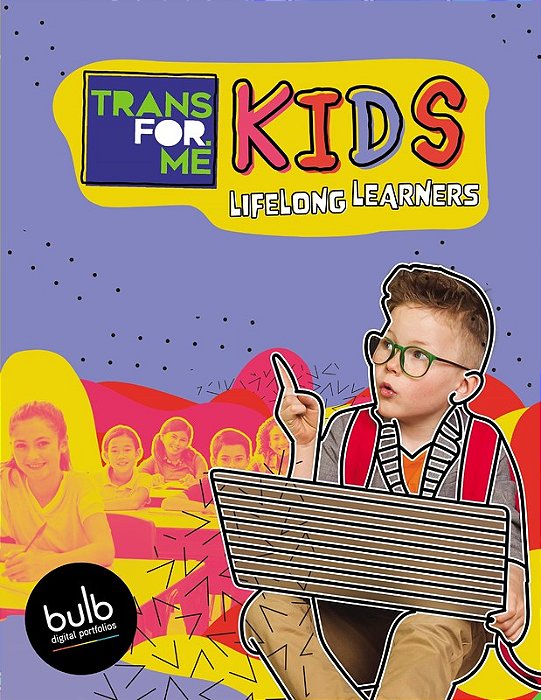 Transfor. Me - Kids Lifelong Learners..-