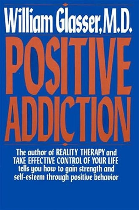 Positive Addiction-..