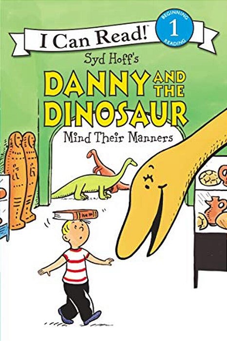 Danny And The Dinosaur Mind Their Manners-..