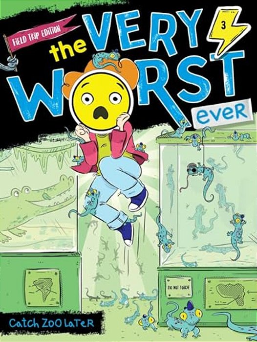 Catch Zoo Later: Field Trip Edition-..