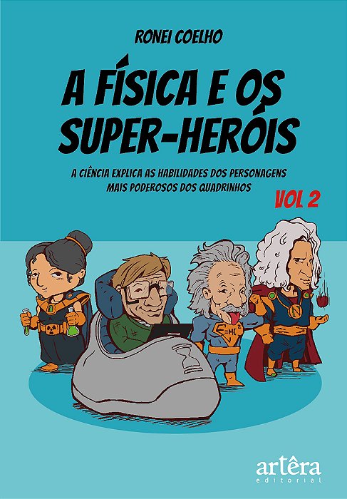 A Física E Os Super-Heróis..-