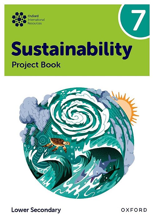 Oxford International Sustainability 7 - Project Book