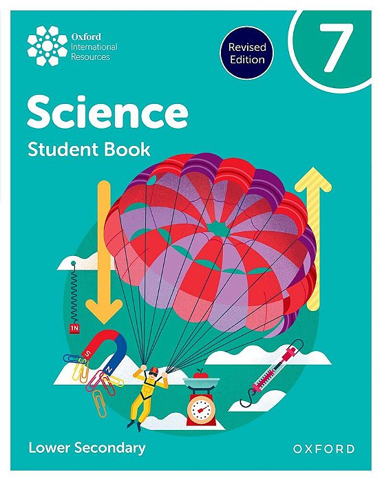 Oxford International Primary Science 7 - Student's Book - Second Edition