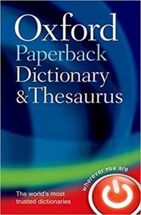 Oxford Paperback Dictionary & Thesaurus - Third Edition-..