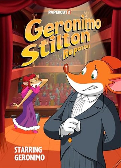 Geronimo Stilton Reporter Vol. 20: Starring Geronimo-..