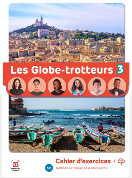 Les Globe-Trotteurs 3 - Cahier D'Exercices..-