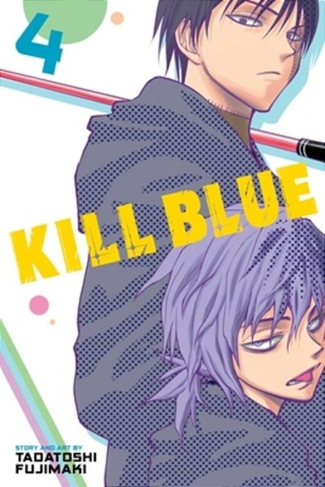 Kill Blue, Vol. 4-..