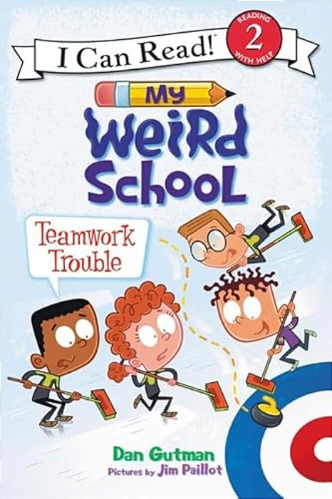 My Weird School: Teamwork Trouble-..
