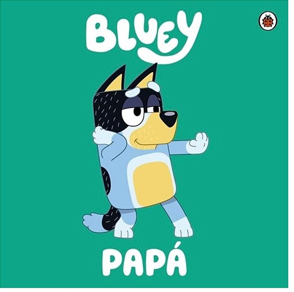 Bluey: Papá