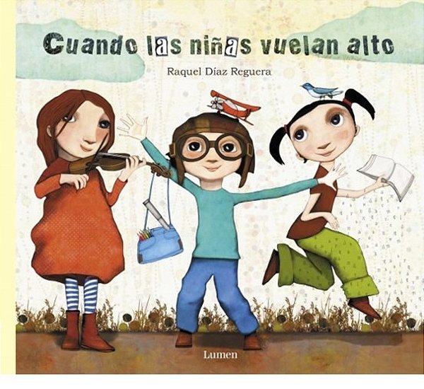 Cuando Las Ninas Vuelan Alto