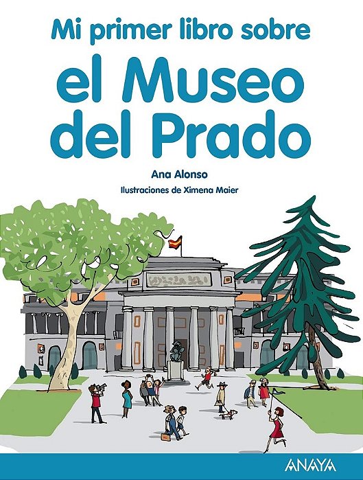 Mi Primer Libro Sobre El Museo Del Prado