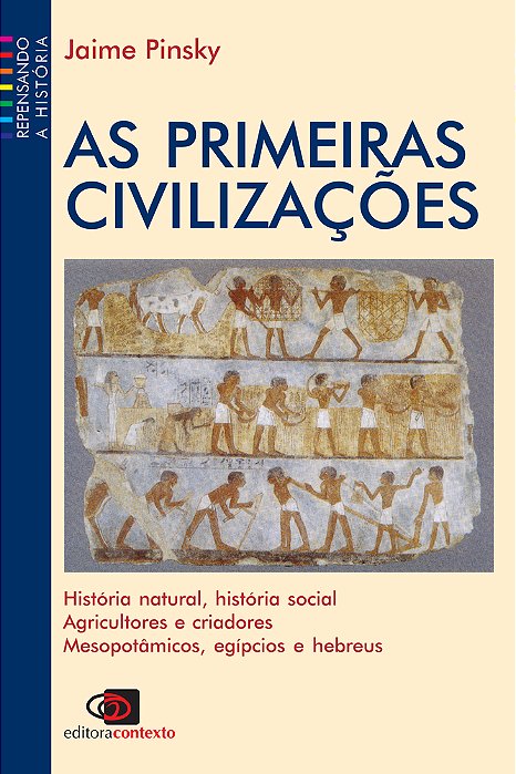 As Primeiras Civilizações