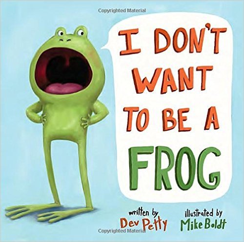 I Don't Want To Be A Frog - Hardcover-..