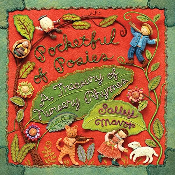 Pocketful Of Posies: A Treasury Of Nursery Rhymes-..