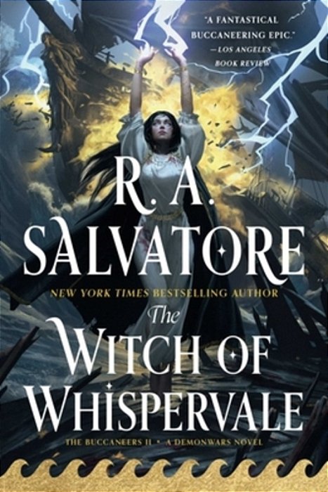 The Witch Of Whispervale: The Buccaneers, Book 2-..