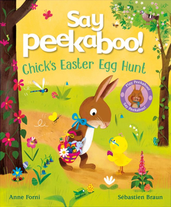 Say Peekaboo! Chick's Easter Egg Hunt-..