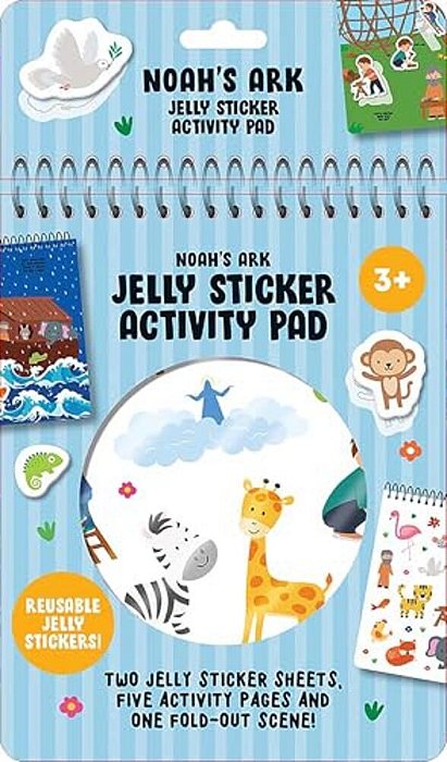 Noah's Ark Jelly Sticker Activity Pad: With 31 Reusable Stickers, 2 Silicone Sticker Sheets, 4 Activity Pages And 1 Fold-Out Play Scene-..