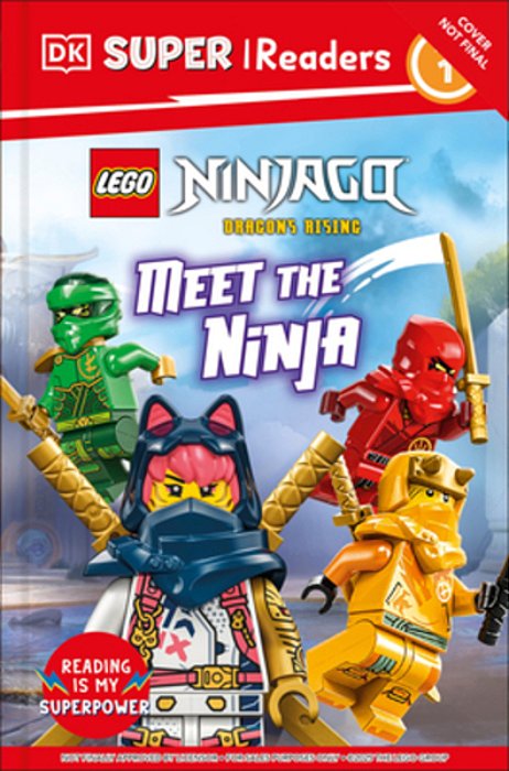Dk Super Readers Level 1 Lego Ninjago: Meet The Ninja-..