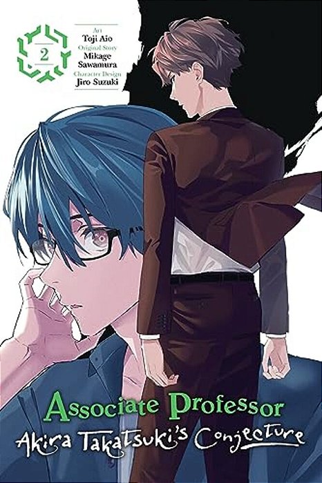 Associate Professor Akira Takatsuki's Conjecture, Vol. 2 (Manga)-..