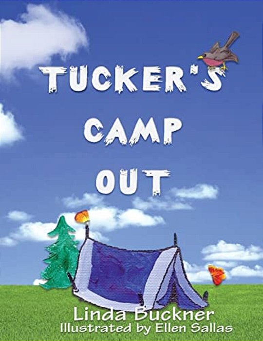 Tucker's Camp Out-..