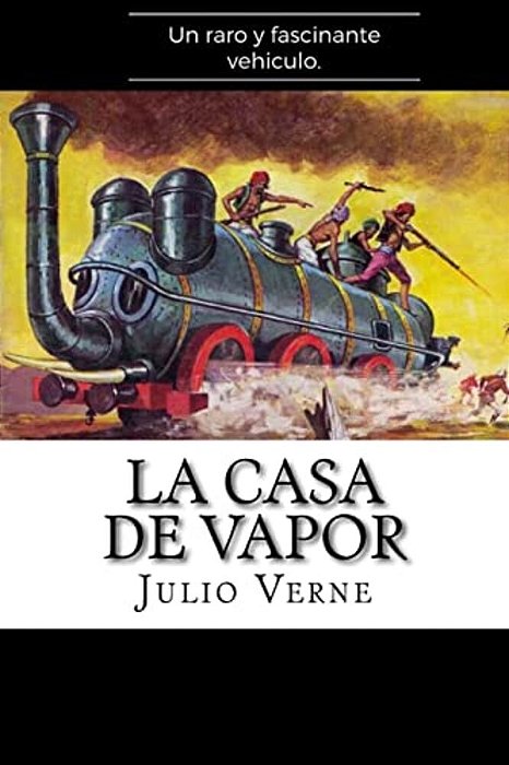 La Casa De Vapor (Spanish) Edition-..