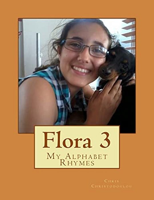 Flora 3: My Alphabet Rhymes-..