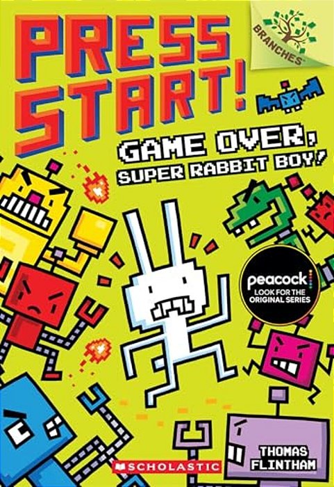 Game Over, Super Rabbit Boy!: A Branches Book (Press Start! #1)-..