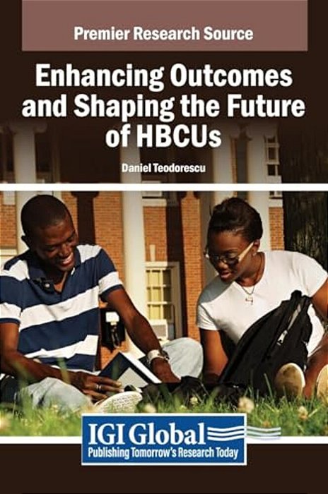 Enhancing Outcomes And Shaping The Future Of Hbcus-..