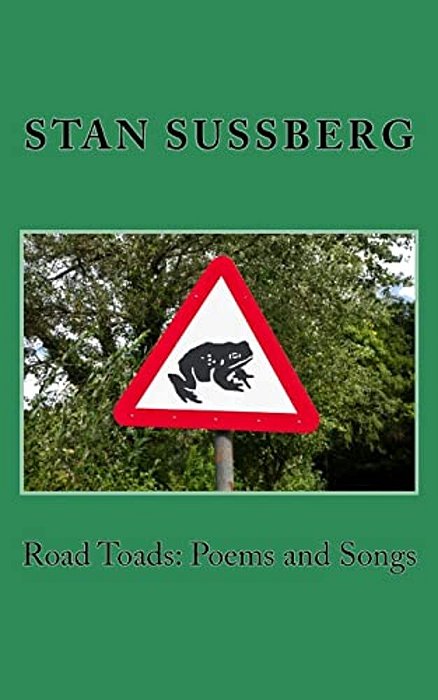 Road Toads: Poems And Songs-..