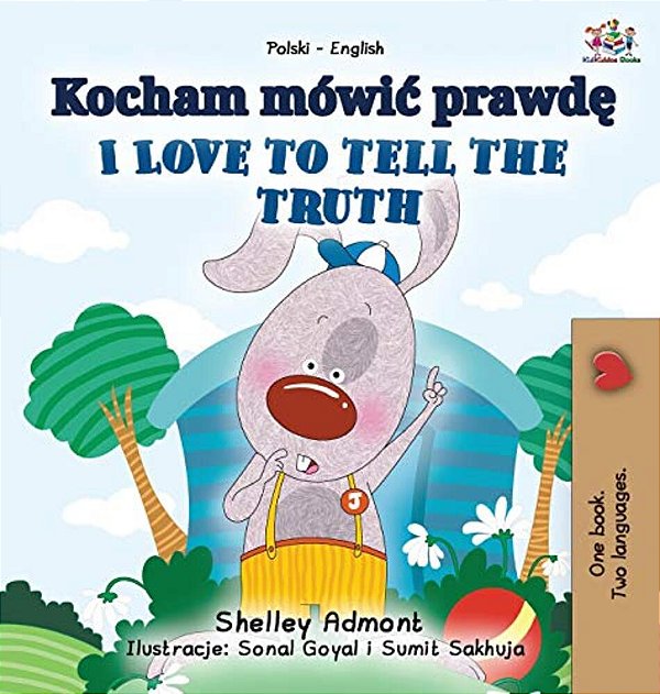 I Love To Tell The Truth (Polish English Bilingual Book For Kids)-..