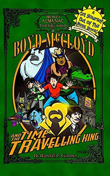 Boyd Mccloyd And The Time-Travelling King-..