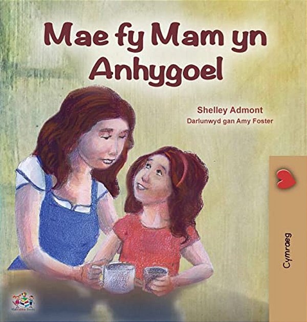 My Mom Is Awesome (Welsh Book For Kids)-..