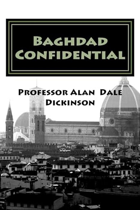 Baghdad Confidential: A Charlie O'Brien Pi Mystery Novel-..