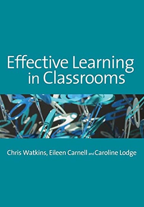 Effective Learning In Classrooms-..