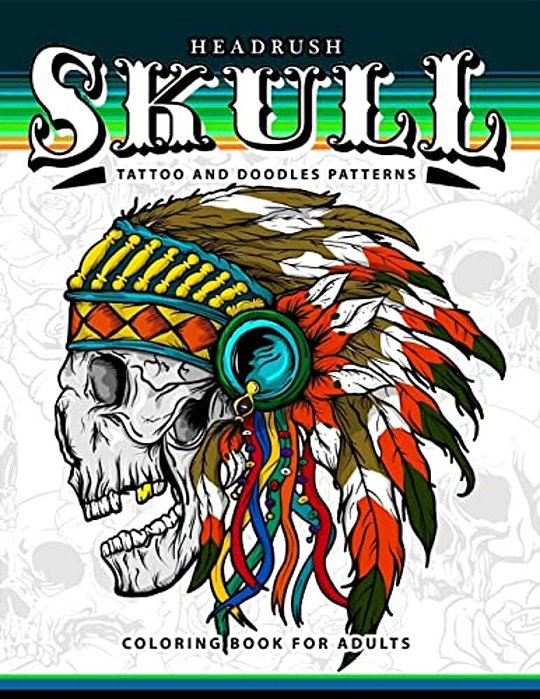 Skull Tattoo And Doodles Patterns: A Coloring Books For Adults-..