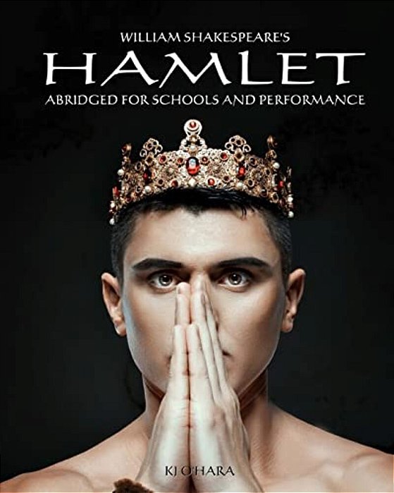 Hamlet: Abridged For Schools And Performance-..