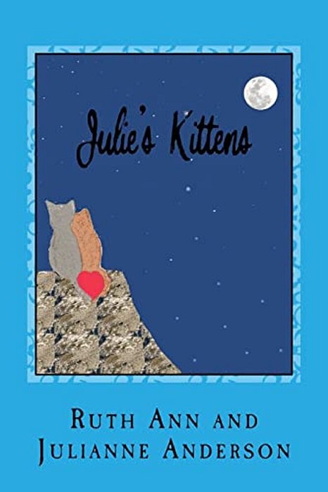 Julie's Kittens: The Challenge-..