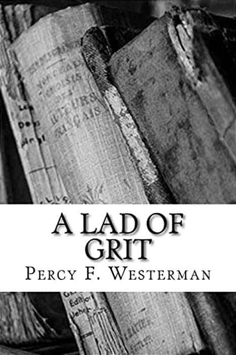 A Lad Of Grit-..