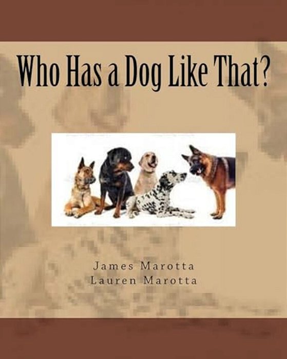 Who Has A Dog Like That?-..