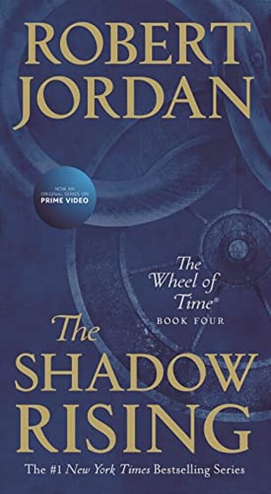 The Shadow Rising: Book Four Of 'The Wheel Of Time'-..