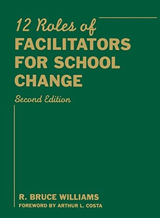 Twelve Roles Of Facilitators For School Change-..