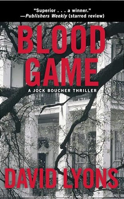 Blood Game: A Jock Boucher Thriller-..