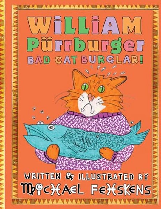 William Purrburger - Bad Cat Burglar!-..