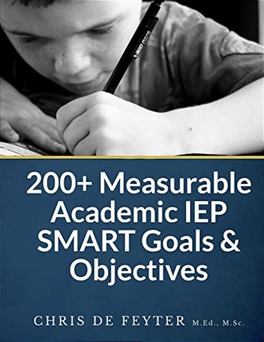 200+ Measurable Academic Iep Smart Goals & Objectives-..